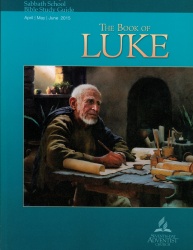 The Book of Luke Adult Bible Study Guide 2Q 2015